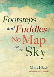 Footsteps and Fuddles: No Map but the Sky book by Matt Black